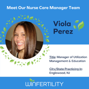 WIN Nurse Care Manager Spotlight: Viola Perez
