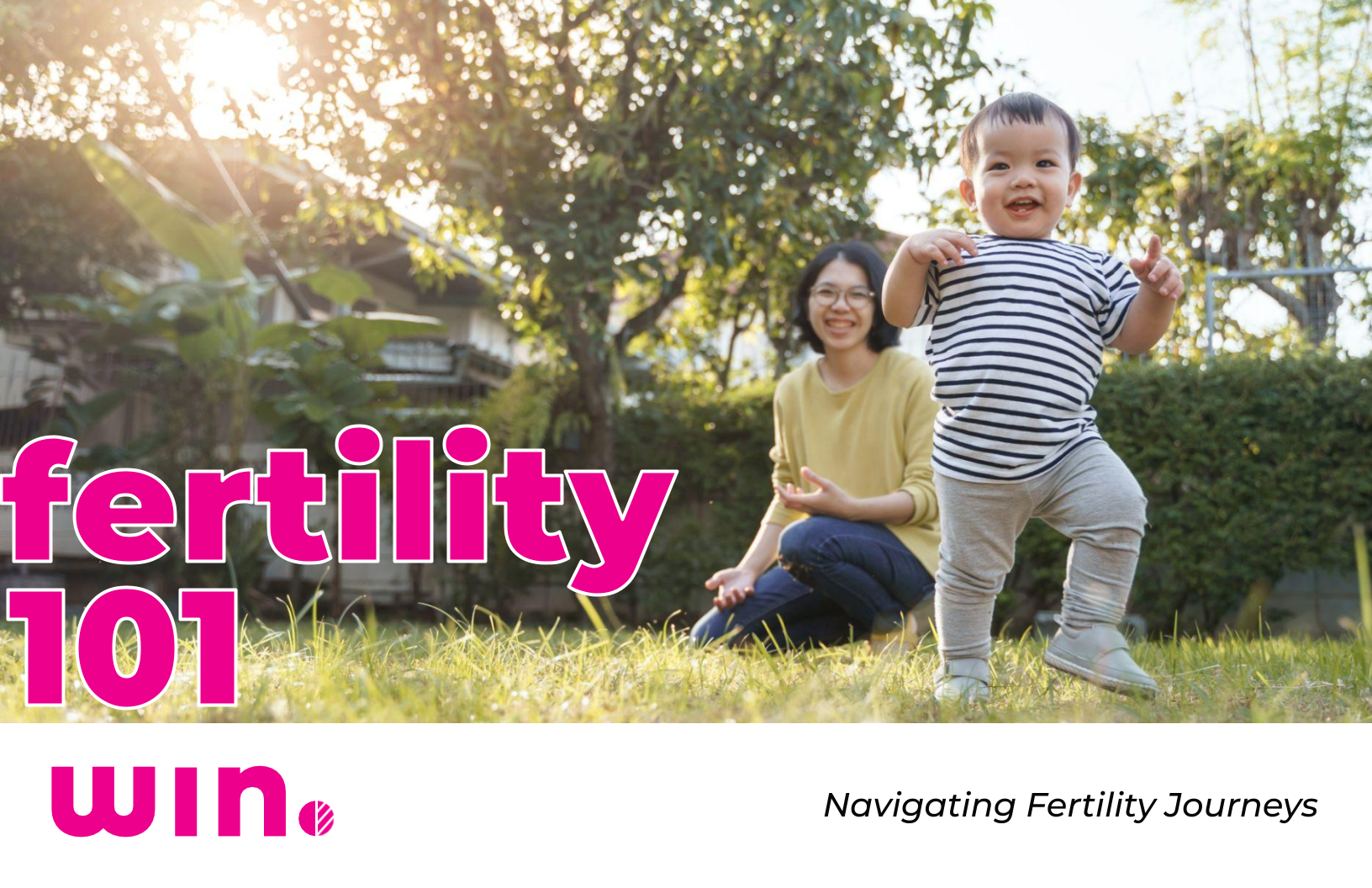 Image description NIAW Fertility 101 - Navigating Fertility Journeys